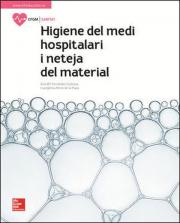 Higiene del medi hospitalari i neteja del material Higiene del medi hospitalari i neteja del material