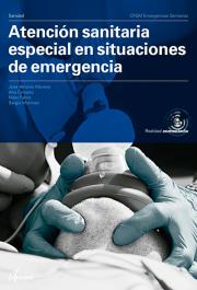 Atención sanitaria especial en situaciones de emergencia Atención sanitaria especial en situaciones de emergencia