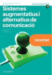 Sistemes augmentatius i alternatius de comunicació Sistemes augmentatius i alternatius de comunicació